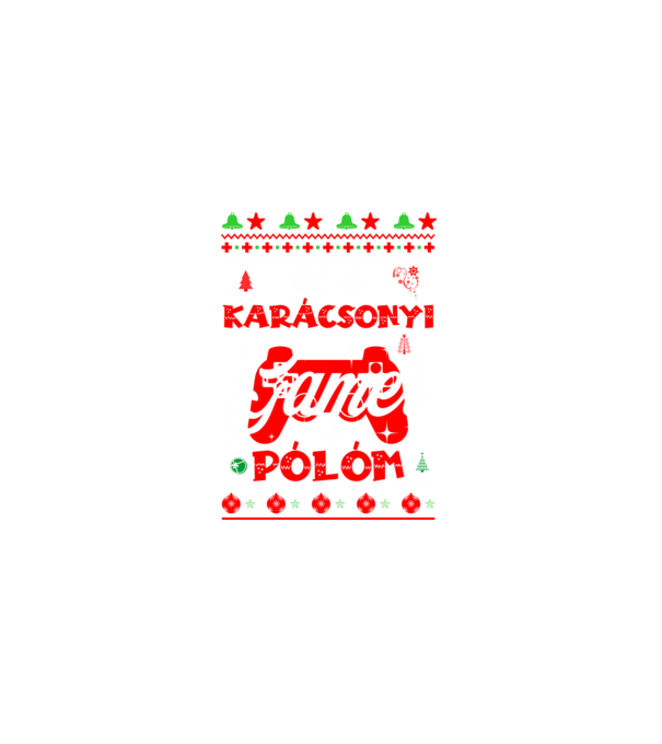 EZ A KARÁCSONYI GAMER PÓLÓM minta szürke pólón