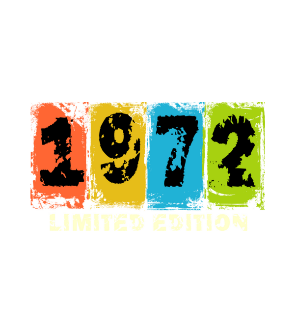 grunge évszám, limited edition felirattal, születésnapi dátum, 1972 minta fehér pólón