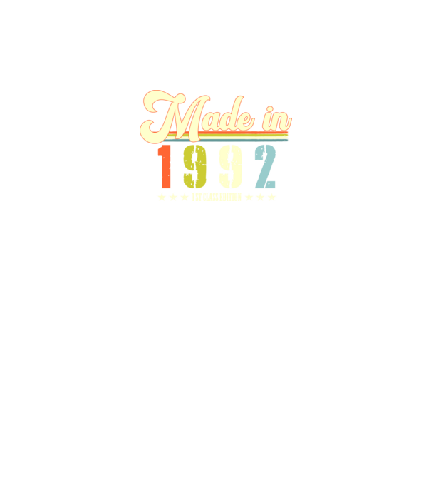 made in 1992, 1st class edition, születésnap, 1992-ben készült minta fekete pólón