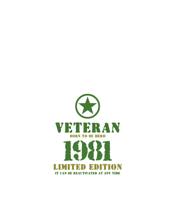 VETERAN, BORN TO BE HERO, SZÜLETÉSNAPI ÉVSZÁM FELIRATTAL 1981 minta fehér pólón