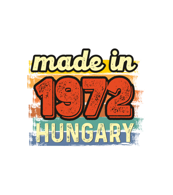 made in hungary felirat, retro évszám, grunge stílus, 1972 minta fehér pólón