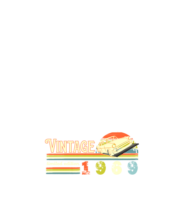 vintage, limited edidtion, retro születésnapi felirat, évszám veterán autóval, 1969 minta fehér pólón
