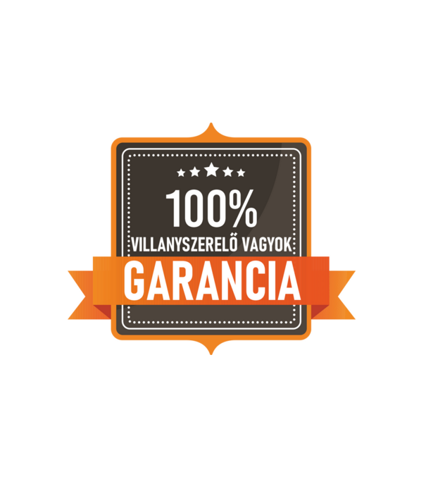 GARANCIA 100% VILLANYSZERELŐ VAGYOK minta fehér pólón