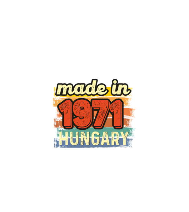 made in hungary felirat, retro évszám, grunge stílus, 1971 minta fekete pólón