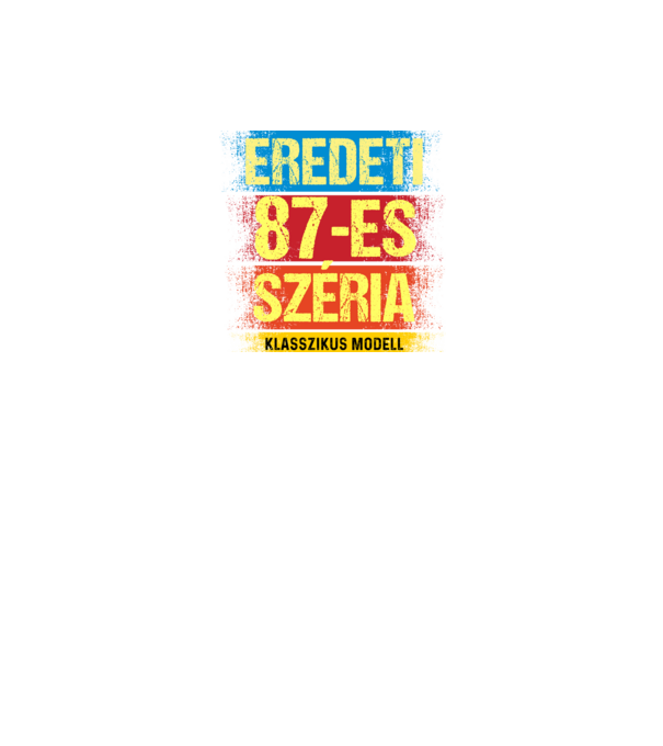 EREDEDI 87-ES SZÉRIA KLASSZKUS MODELL, RETRO SZÜLETÉSNAP minta fekete pólón