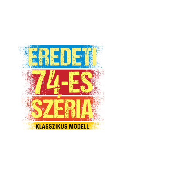 EREDEDI 74-ES SZÉRIA KLASSZKUS MODELL, RETRO SZÜLETÉSNAP minta fehér pólón