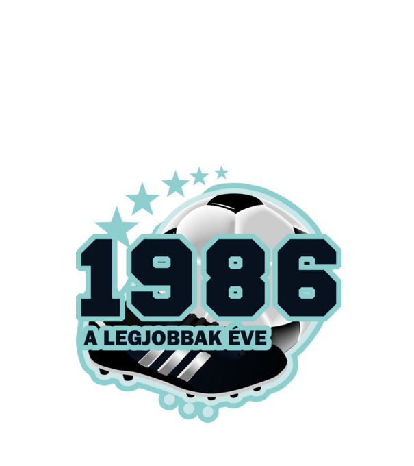 FOCISTÁS SZÜLINAP A LEGJOBBAK ÉVE 1986 minta fehér pólón