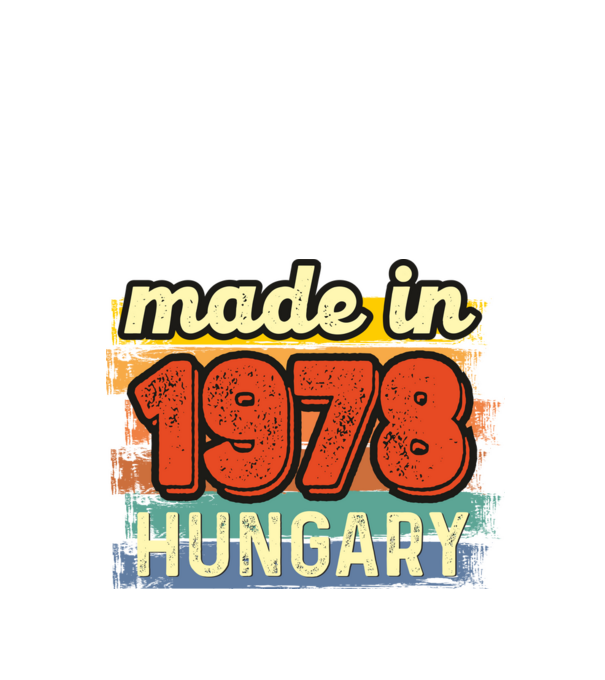 made in hungary felirat, retro évszám, grunge stílus, 1978 minta fekete pólón