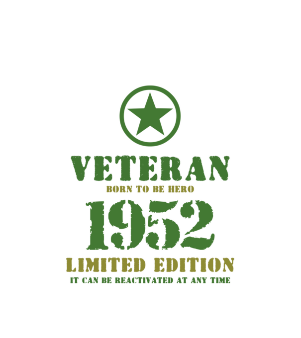 VETERAN, BORN TO BE HERO, SZÜLETÉSNAPI ÉVSZÁM FELIRATTAL 1952 minta fehér pólón