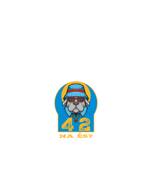 na és 42 éves születésnap, cool kutya sapkában minta fehér pólón
