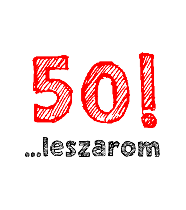 50 leszarom 50 éves szülinapra minta fehér pólón