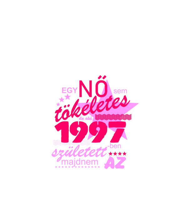 egy nő sem tökéletes 1997 minta fehér pólón