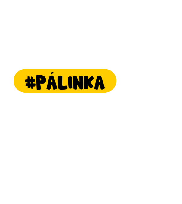 HASHTAG PÁLINKA minta fehér pólón