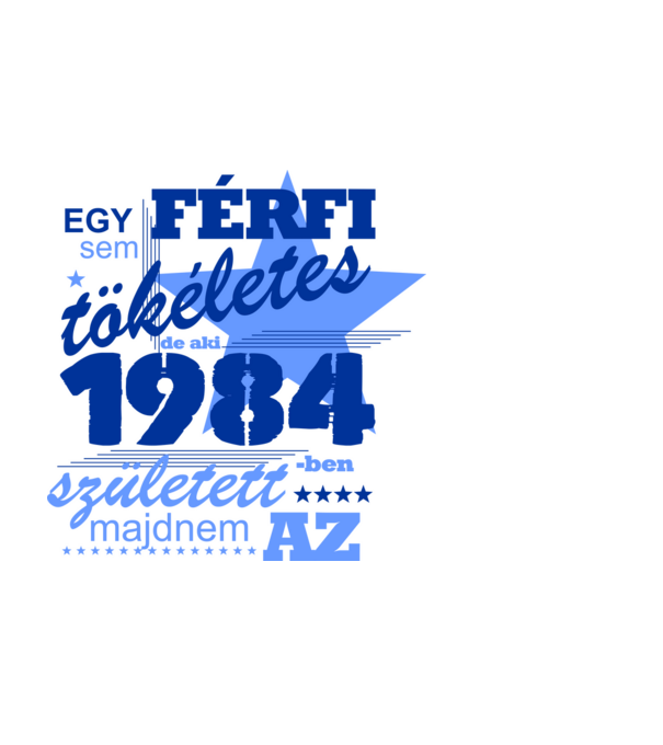 egy férfi sem tökéletes 1984 minta fekete pólón