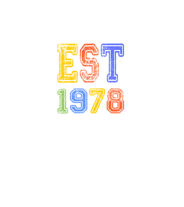 EST 1978 , alapítva 1978-ban, születlésnapi felirat 1978-ban születetteknek, gunge stílus minta fekete pólón