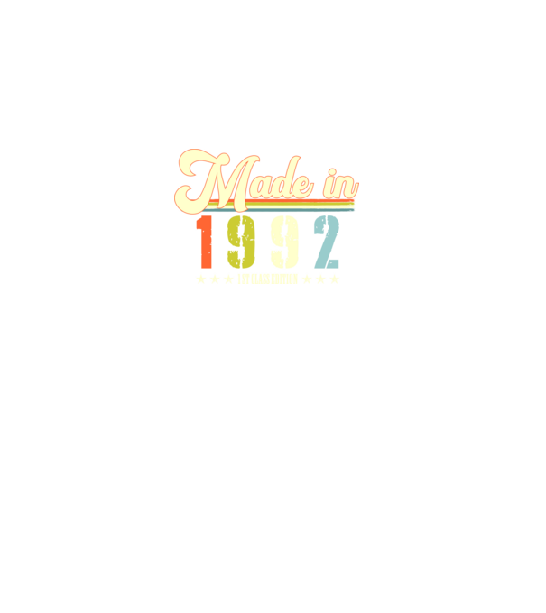 made in 1992, 1st class edition, születésnap, 1992-ben készült minta fekete pólón