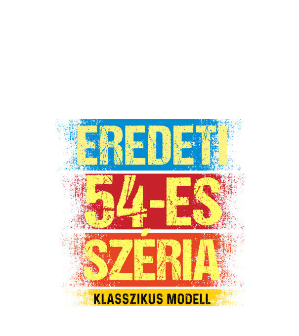 EREDEDI 54-ES SZÉRIA KLASSZKUS MODELL, RETRO SZÜLETÉSNAP minta fekete pólón