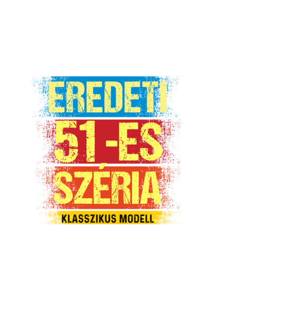 EREDEDI 51-ES SZÉRIA KLASSZKUS MODELL, RETRO SZÜLETÉSNAP minta fekete pólón