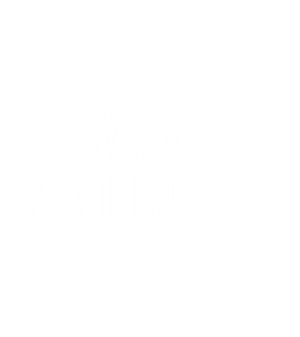 NEVER GIVE UP, SOHA NE ADD FEL minta fekete pólón