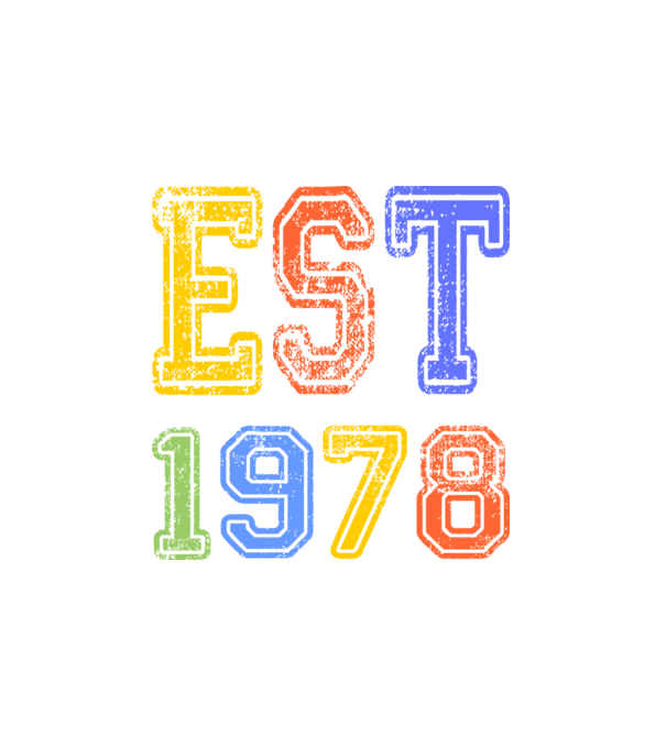EST 1978 , alapítva 1978-ban, születlésnapi felirat 1978-ban születetteknek, gunge stílus minta fehér pólón