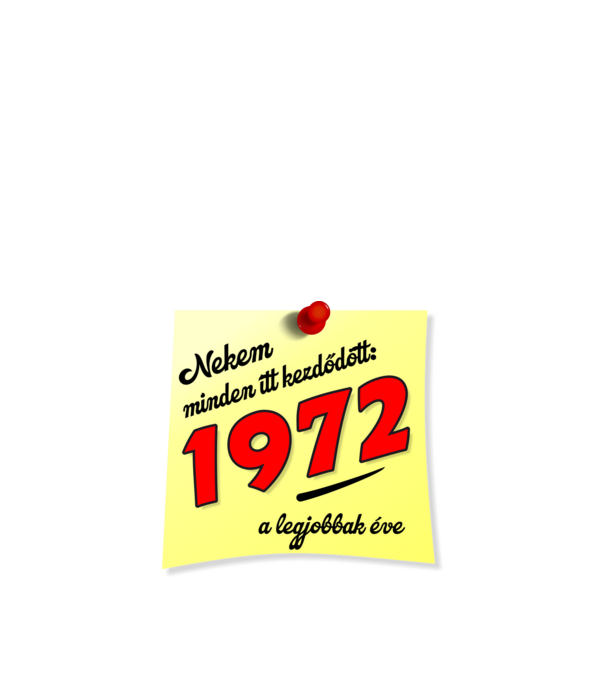 minden itt kezdődött, születésnapi évszám 1972 minta királykék pólón