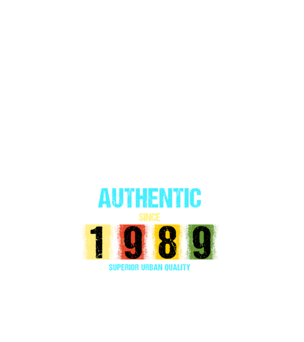 AUTHENTIC SINCE 1989, SUPERIOR URBAN QUALITY, 1989-BEN SZÜLETETT minta fehér pólón