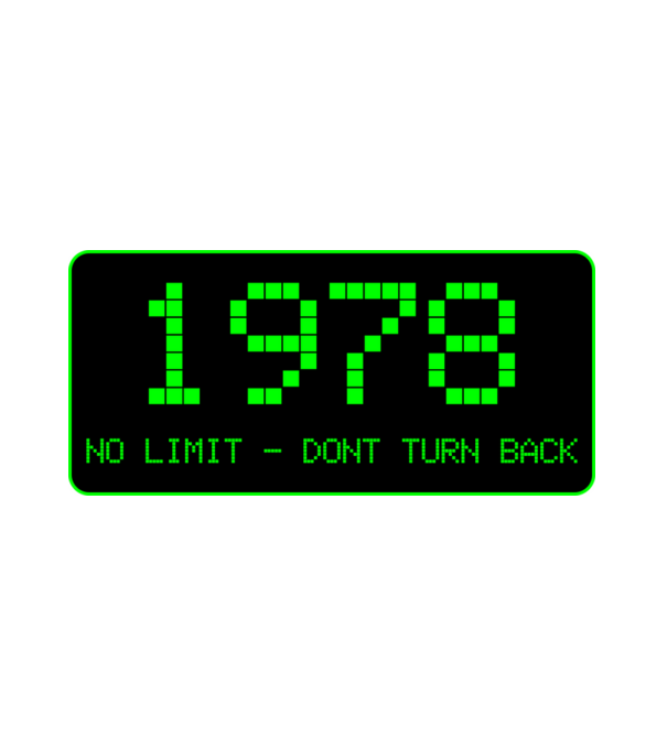Highway sign, születésnap, szülinap, közlekedési tábla, no limit, 1978 minta fehér pólón