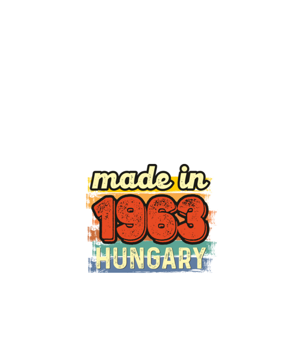 made in hungary felirat, retro évszám, grunge stílus, 1963 minta fehér pólón