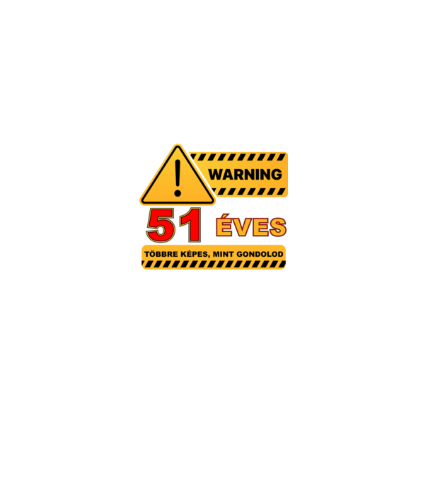 WARNING, 51 ÉVES TÖBBRE KÉPES, MIT GONDOLOD minta királykék pólón