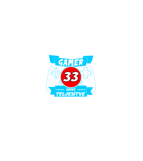 született gamer 33 éves szint teljesítve minta szürke pólón