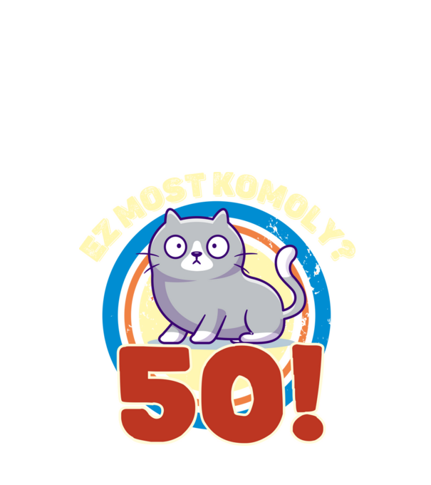 ez most komoly 50éves, csodálkozó macska minta fekete pólón
