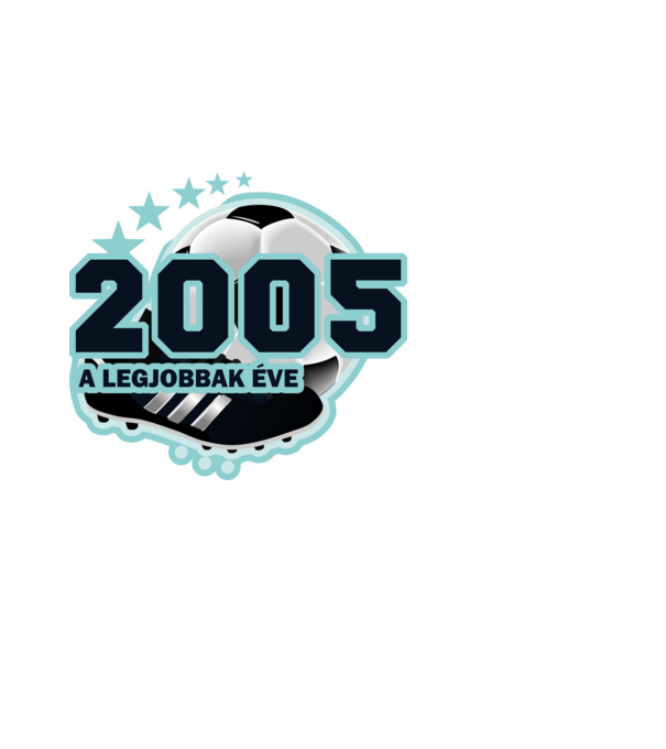 FOCISTÁS SZÜLINAP A LEGJOBBAK ÉVE 2005 minta fekete pólón