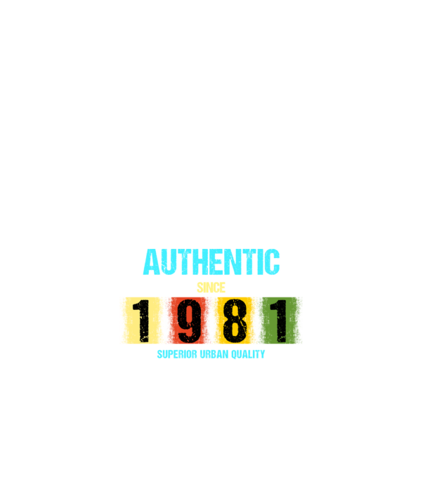 AUTHENTIC SINCE 1981, SUPERIOR URBAN QUALITY, 1980-BAN SZÜLETETT minta fehér pólón