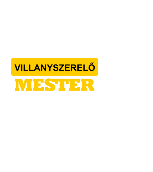 VILLANYSZERELŐ MESTER minta fekete pólón
