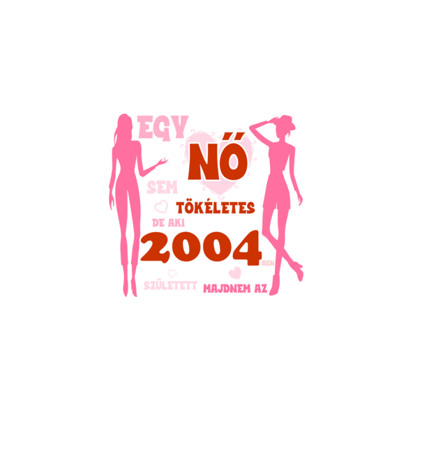 egy nő sem tökéletes, de aki 2004-ben született majdnem az minta sötétkék pólón
