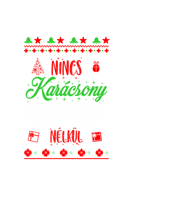 NINCS KARÁCSONY KEVIN NÉLKÜL minta fekete pólón