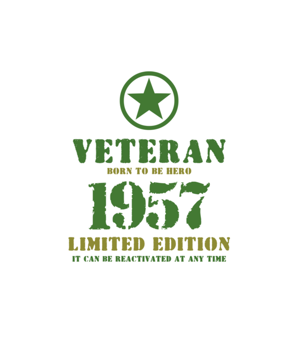 VETERAN, BORN TO BE HERO, SZÜLETÉSNAPI ÉVSZÁM FELIRATTAL 1957 minta fehér pólón