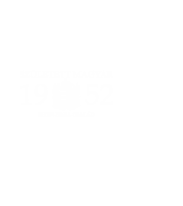 SZÜLETETT MAGYAR, ISTEN HAZA CSALÁD, SZÜLETETT 1952-BEN, MAGYAR CÍMER minta fekete pólón