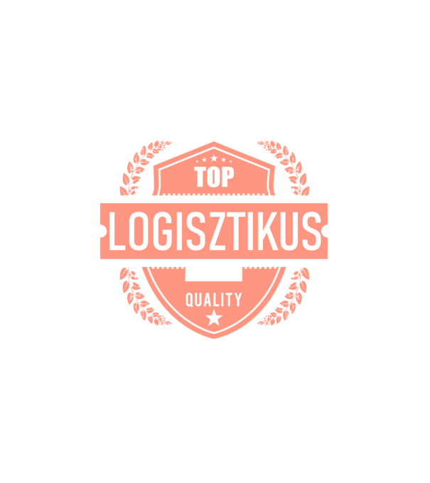 TOP QUALITY LOGISZTIKUS ANYUKA minta fehér pólón