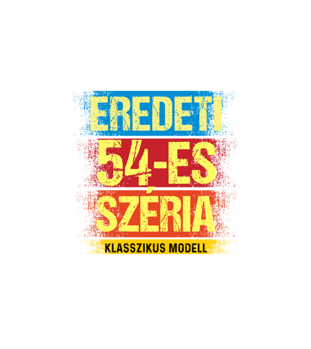 EREDEDI 54-ES SZÉRIA KLASSZKUS MODELL, RETRO SZÜLETÉSNAP minta fehér pólón