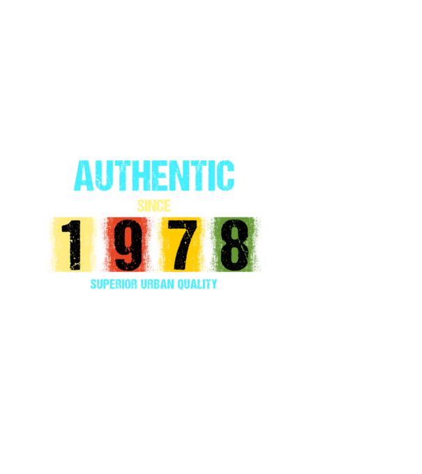 AUTHENTIC SINCE 1978, SUPERIOR URBAN QUALITY, 1978-BAN SZÜLETETT minta fekete pólón