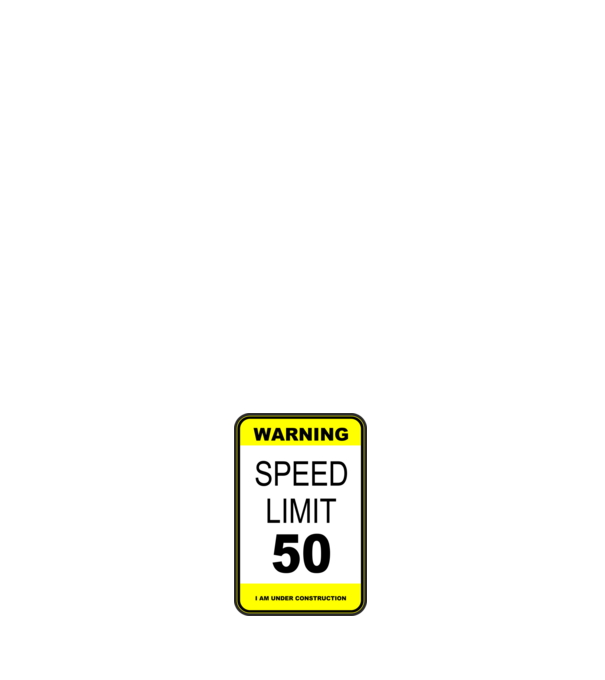 warning speed limit 50 , under construction minta fehér pólón