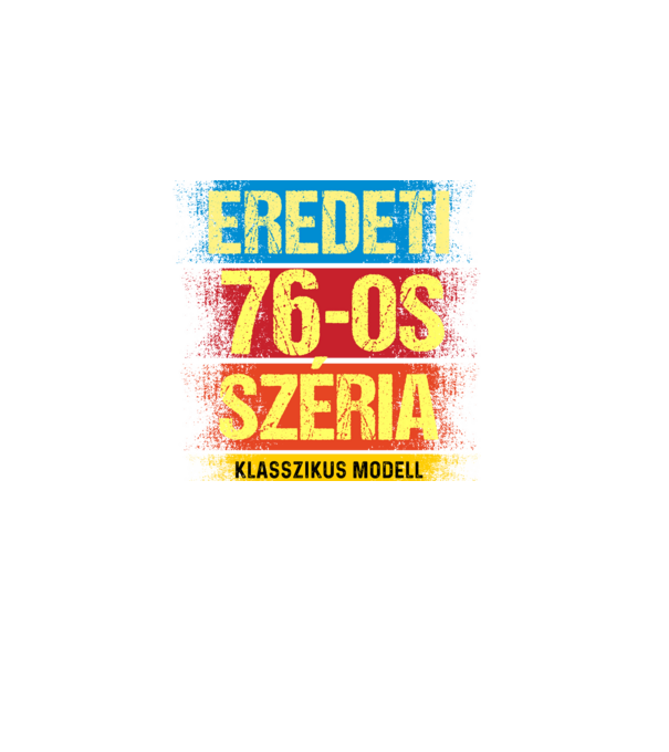 EREDEDI 76-OS SZÉRIA KLASSZKUS MODELL, RETRO SZÜLETÉSNAP minta sötétkék pólón