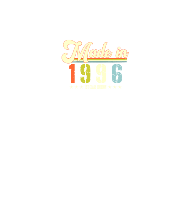 made in 1996, 1st class edition, születésnap, 1996-ban készült minta fekete pólón