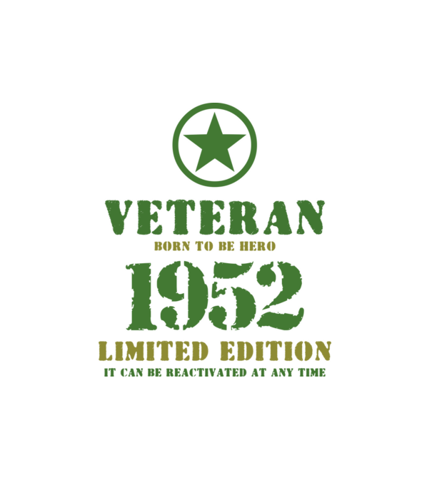 VETERAN, BORN TO BE HERO, SZÜLETÉSNAPI ÉVSZÁM FELIRATTAL 1952 minta fehér pólón