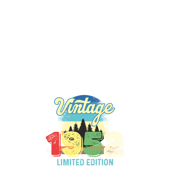 vintage évszám, limited edition, 1952-ben születetteknek minta fehér pólón