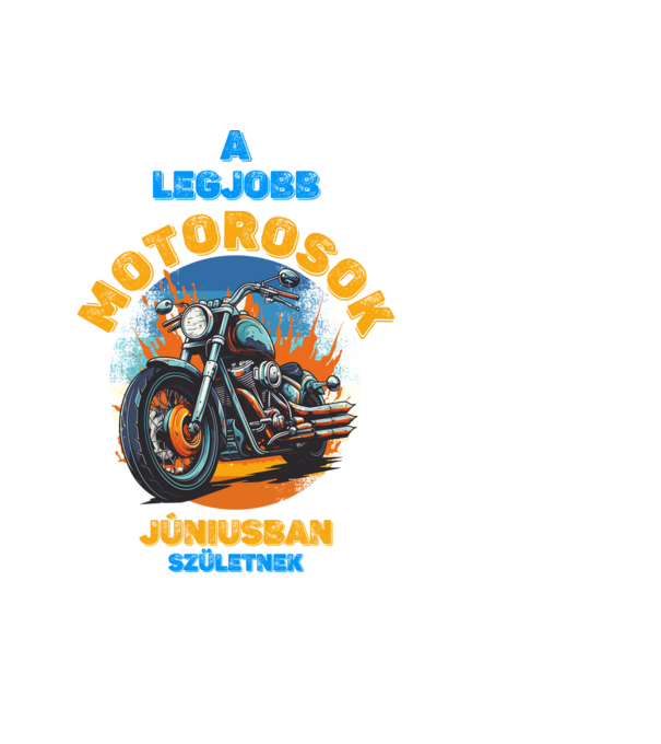 legjobb motorosok JÚNIUSBAN születnek minta fekete pólón