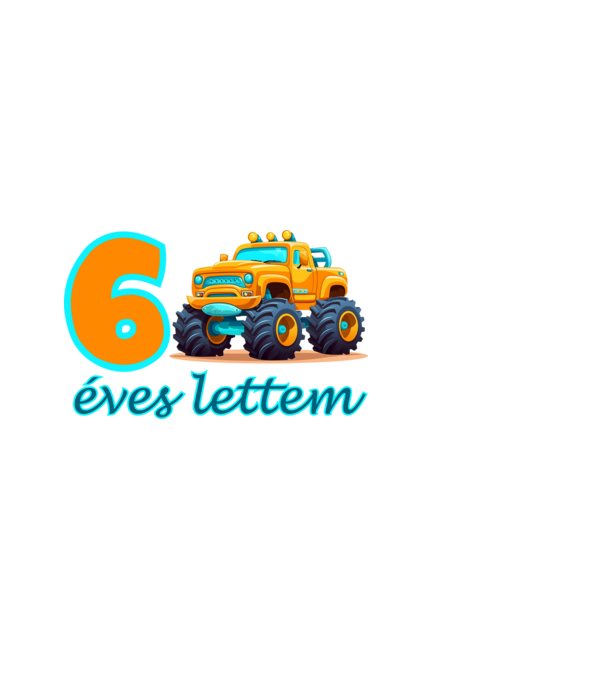 6 éves lettem monster truck minta fehér pólón