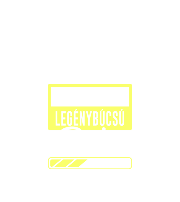 Vigyázat legénybúcsú minta fehér pólón