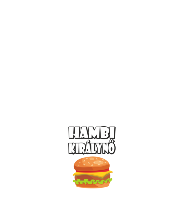 Hambi királynő minta fehér pólón
